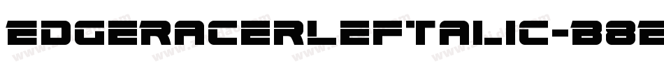 EdgeRacerLeftalic-B8E5字体转换