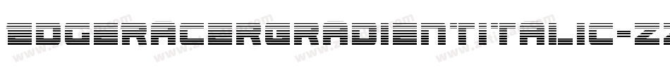 EdgeRacerGradientItalic-zzwX字体转换