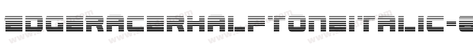 EdgeRacerHalftoneItalic-63mx字体转换