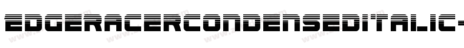 EdgeRacerCondensedItalic-ABop字体转换 EdgeRacerCondensedItalic-ABop字体转换