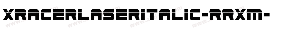 XRacerLaserItalic-RRXM字体转换
