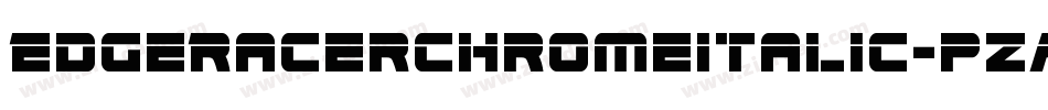 EdgeRacerChromeItalic-pzAd字体转换