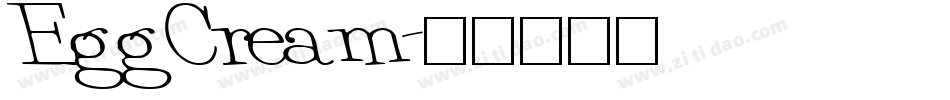 EggCream字体转换