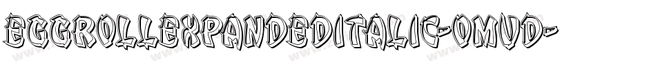 EggRollExpandedItalic-omvd字体转换