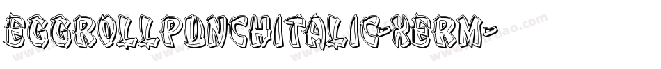 EggRollPunchItalic-xeRm字体转换