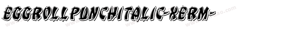 EggRollPunchItalic-xeRm字体转换