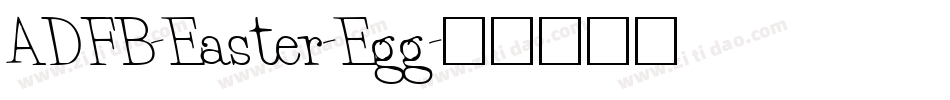 ADFB-Easter-Egg字体转换