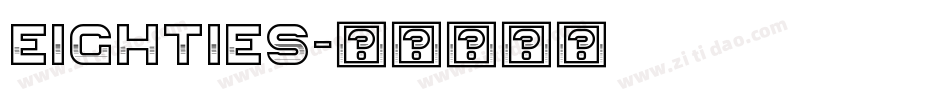Eighties字体转换