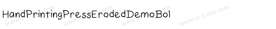 HandPrintingPressErodedDemoBold-o5WA字体转换 HandPrintingPressErodedDemoBold-o5WA字体转换