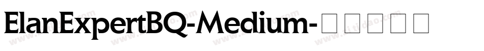 ElanExpertBQ-Medium字体转换