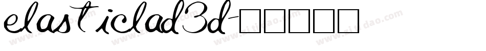 elasticlad3d字体转换