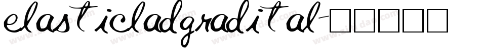 elasticladgradital字体转换