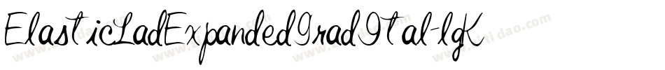 ElasticLadExpandedGradItal-lgK3D字体转换