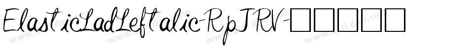 ElasticLadLeftalic-RpJRV字体转换