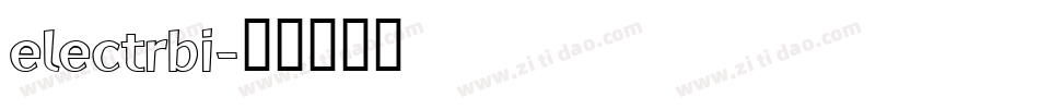 electrbi字体转换