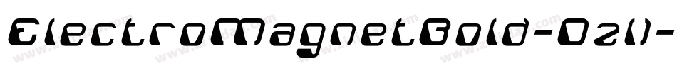 ElectroMagnetBold-Dzl1字体转换