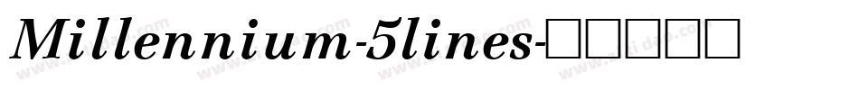 Millennium-5lines字体转换