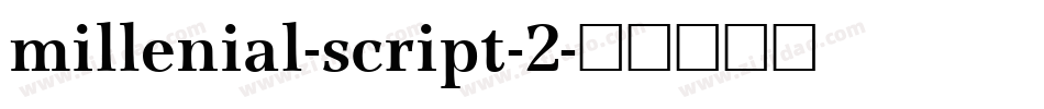 millenial-script-2字体转换