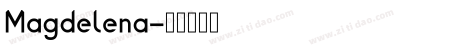 Magdelena字体转换