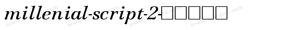 millenial-script-2字体转换