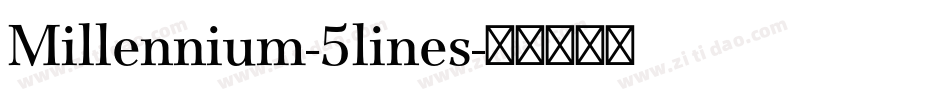 Millennium-5lines字体转换
