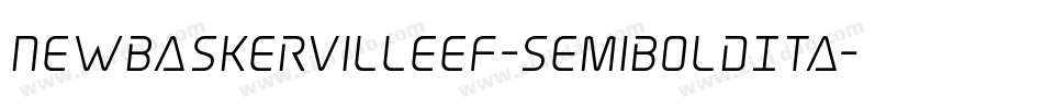 NewBaskervilleEF-SemiBoldIta字体转换