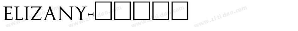 Elizany字体转换