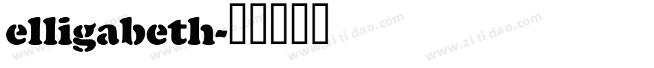 elligabeth字体转换