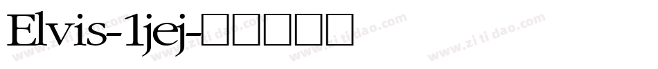 Elvis-1jej字体转换
