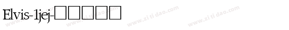 Elvis-1jej字体转换