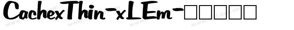 CachexThin-xLEm字体转换