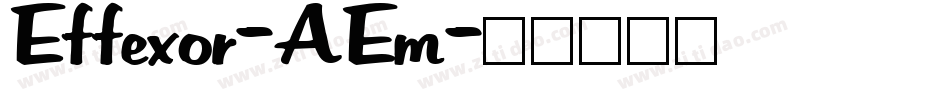 Effexor-AEm字体转换