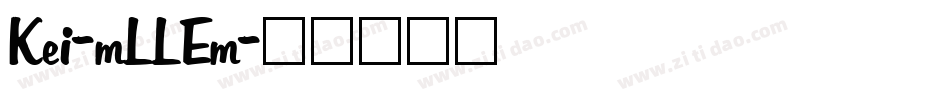 Kei-mLLEm字体转换