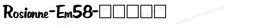 Rosianne-Em58字体转换
