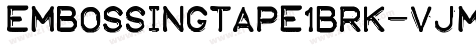 EmbossingTape1Brk-vJM9字体转换