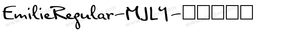 EmilieRegular-MJLY字体转换
