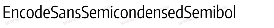 EncodeSansSemicondensedSemibold-gqOR字体转换