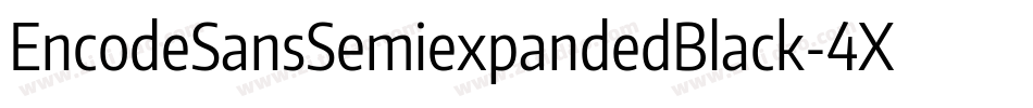 EncodeSansSemiexpandedBlack-4XPK字体转换