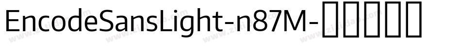 EncodeSansLight-n87M字体转换