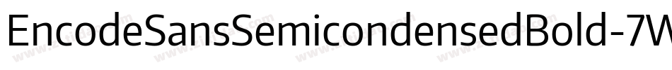 EncodeSansSemicondensedBold-7WgP字体转换