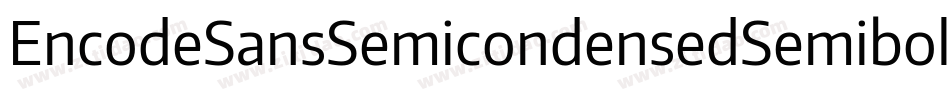 EncodeSansSemicondensedSemibold-gqOR字体转换