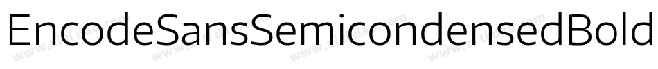 EncodeSansSemicondensedBold-7WgP字体转换