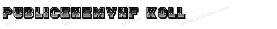 PublicEnemyNf-KOLl字体转换