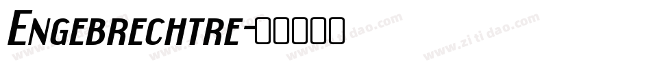 Engebrechtre字体转换