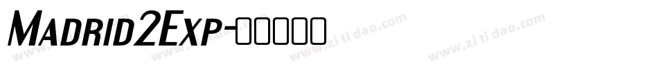 Madrid2Exp字体转换