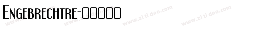Engebrechtre字体转换