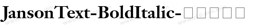 JansonText-BoldItalic字体转换