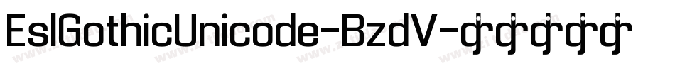 EslGothicUnicode-BzdV字体转换