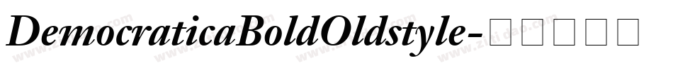 DemocraticaBoldOldstyle字体转换
