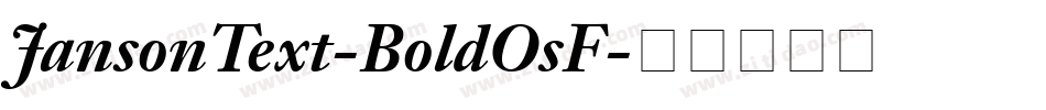 JansonText-BoldOsF字体转换